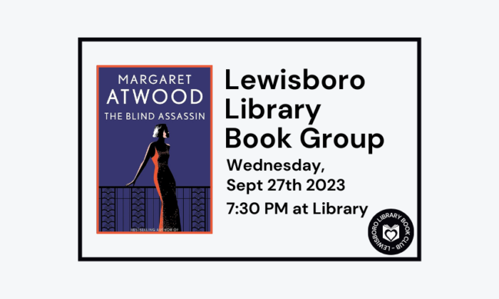 231025 Lewisboro Library Book Group at 7:30pm at Library. Img desc: Book cover of The Blind Assassin by Margaret Atwood featuring illustration of a woman in a red dress standing against a fence.