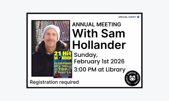 260201 Annual Meeting with Sam Hollander at 3pm at the Library. Registration required.