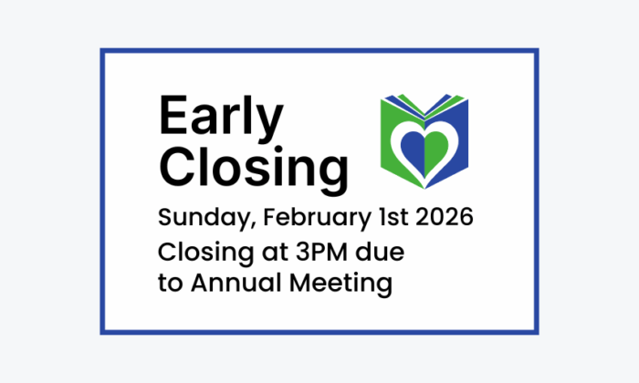 260201 The Library will close early at 3pm for the Annual Meeting