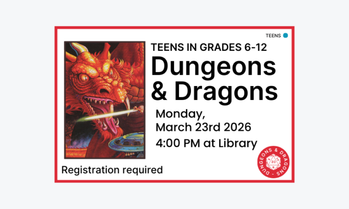 260323 Dungeons and Dragons at 4pm at the Library. Registration required. Teen program.
