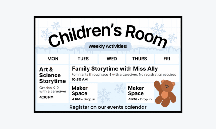 Childrens Room Weekly Activities. Register on our events calendar.