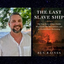 photo of author Ben Raines with his book "The Last Slave Ship"