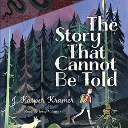 Book cover with words The Story that cannot be Told, over drawing of girl walking through forest with a backpack