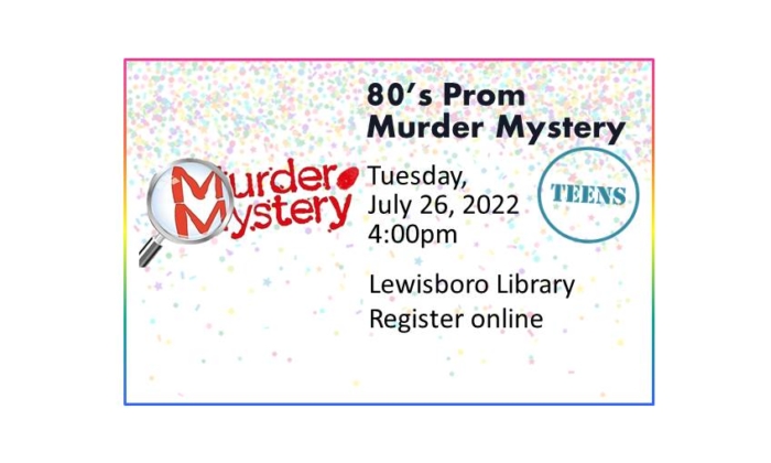 220726 80s Prom Murder Mystery at 4:00
