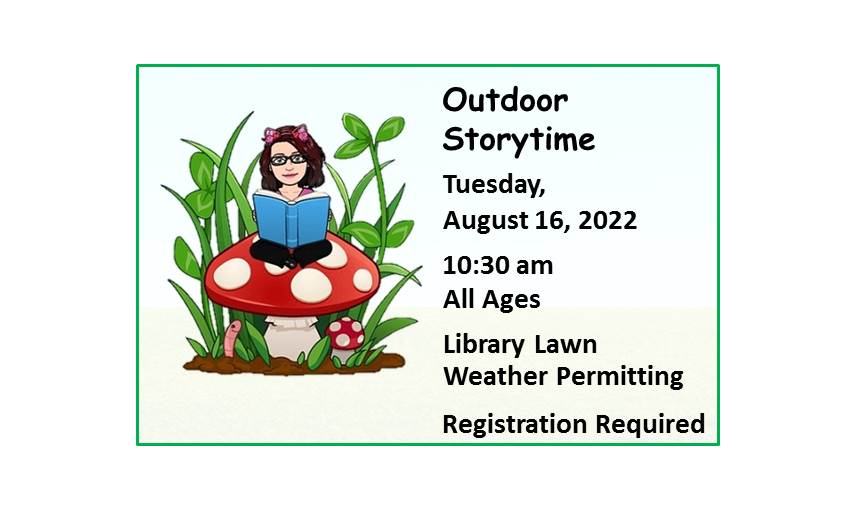 220816 Outdoor Storytime at 10:30