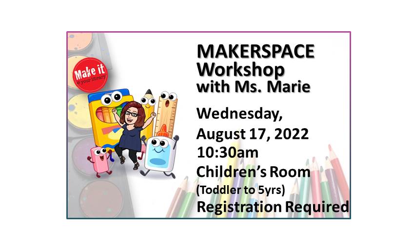 220817 Makerspace Crafts with Ms Marie at 10:30