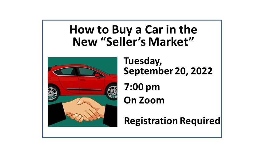 220920 How to Buy a Car at 7:00 on Zoom