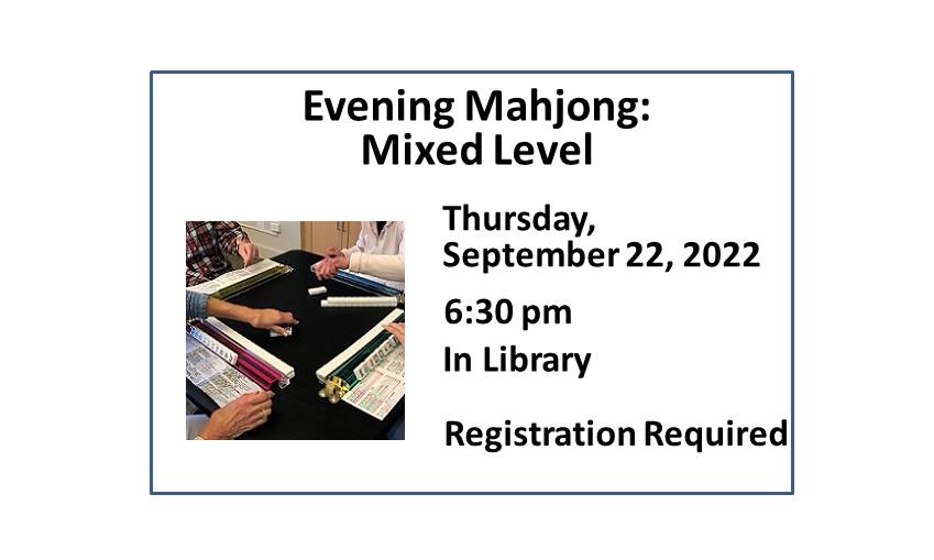 220922 Evening Mahjong at 6:30