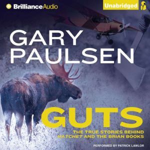 Book cover with a moose in the fog with words Gary Paulson above the title GUTS