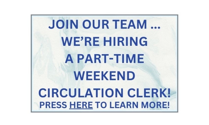 2501 We’re Hiring Part-time Circulation Clerk (1)