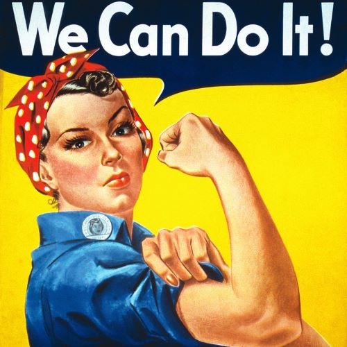 Rosie the Riveter sign with woman flexing muscle under phrase We Can Do It!