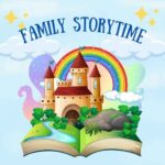 colorful drawing of open book supporting castle, rainbow and words Family Storytime