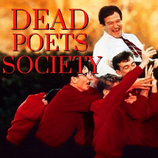 Man being hoisted on shoulders of teen boys next to title Dead Poets Society