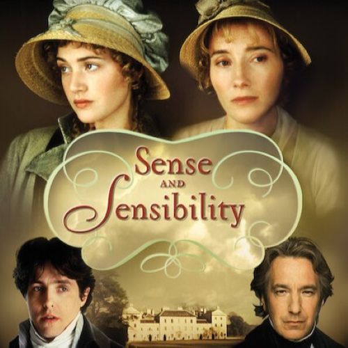 movie poster with title Sense and sensibility in enter of 4 photos featuring different men and women and an image of an estate house