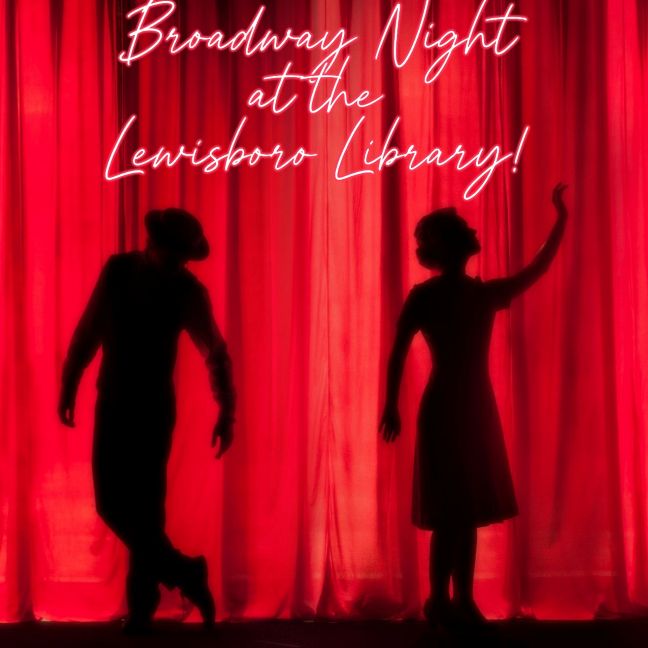 Silhouettes of man and woman on stage behind red curtain with the text" Broadway Night at the Lewisboro Library" overhead